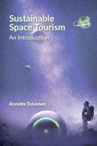 Sustainable Space Tourism