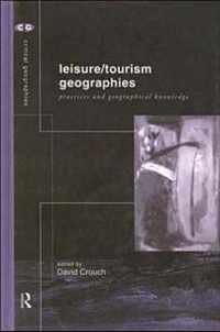 Leisure/Tourism Geographies