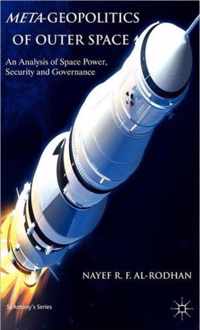 Meta-Geopolitics of Outer Space