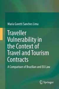 Traveller Vulnerability in the Context of Travel and Tourism Contracts