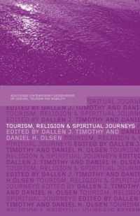 Tourism, Religion and Spiritual Journeys