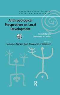 Anthropological Perspectives on Local Development