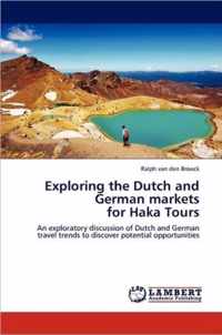 Exploring the Dutch and German markets for Haka Tours