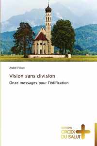 Vision sans division