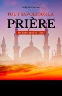 Tout savoir sur la priere