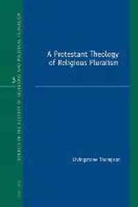 A Protestant Theology of Religious Pluralism