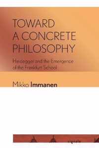 Toward a Concrete Philosophy