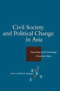 Civil Society and Political Change in Asia