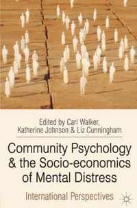 Community Psychology and the Socio-economics of Mental Distress