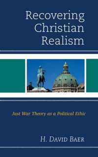 Recovering Christian Realism