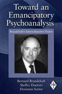 Toward an Emancipatory Psychoanalysis