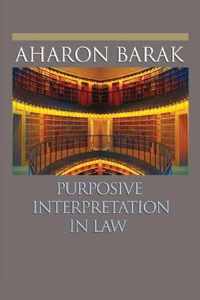 Purposive Interpretation in Law