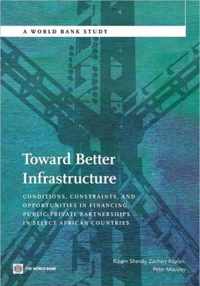 Toward Better Infrastructure