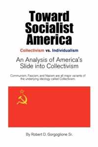 Toward Socialist America