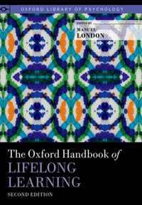 The Oxford Handbook of Lifelong Learning