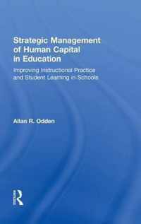 Strategic Management of Human Capital in Education