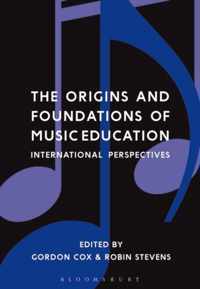 Origins and Foundations of Music Education