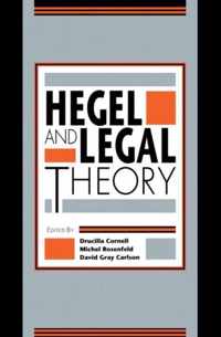 Hegel and Legal Theory