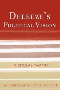 Deleuze's Political Vision