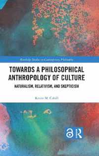 Towards a Philosophical Anthropology of Culture