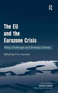 The EU and the Eurozone Crisis