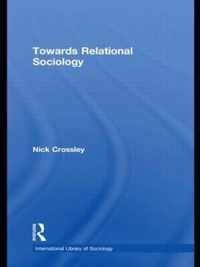 Towards Relational Sociology