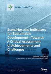 Scenarios and Indicators for Sustainable Development-Towards A Critical Assessment of Achievements and Challenges