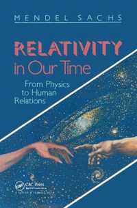 Relativity In Our Time