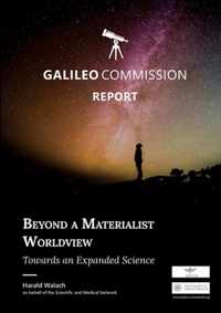 Beyond a Materialist Worldview Towards an Expanded Science