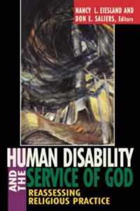 Human Disability and the Service of God