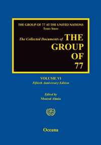 The Collected Documents of the Group of 77: Volume VI