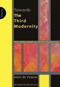 Towards the Third Modernity