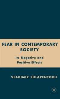 Fear in Contemporary Society