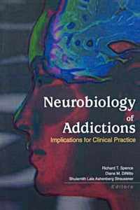 Neurobiology of Addictions