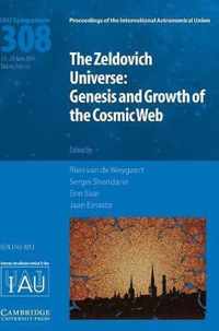 The Zeldovich Universe (Iau S308)