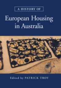 A History of European Housing in Australia