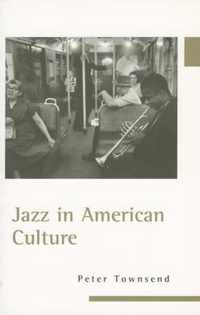 Jazz in American Culture