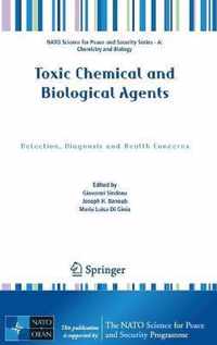 Toxic Chemical and Biological Agents