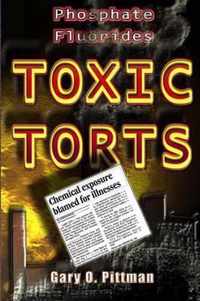 Phosphate Fluorides Toxic Torts