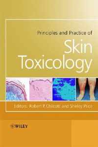 Principles and Practice of Skin Toxicology