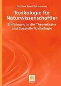 Toxikologie fur Naturwissenschaftler