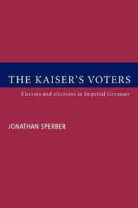 The Kaiser's Voters