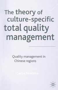 The Theory of Culture-Specific Total Quality Management