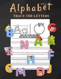 Alphabet Trace The Letters Ages 3+