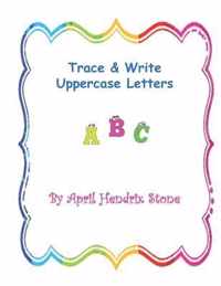 Trace & Write Lowercase Letters