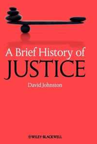 A Brief History of Justice