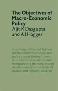 The Objectives of Macro-Economic Policy