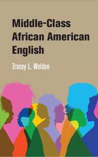 Middle-Class African American English