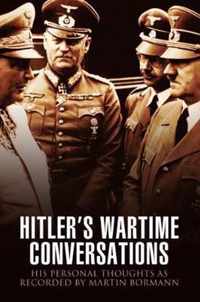 Hitler's Wartime Conversations