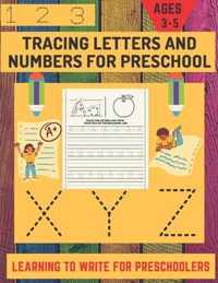 Tracing Letters And Numbers For Preschool